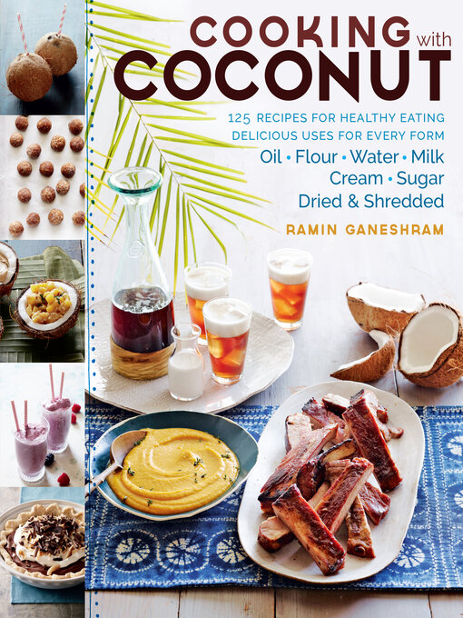 Title details for Cooking with Coconut by Ramin Ganeshram - Available